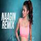 Naagin (Remix)   DJ Syrah x DJ Ujjwal Poster