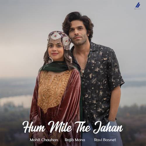 Hum Mile The Jahan Poster
